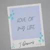 J-Darius - Love of My Life