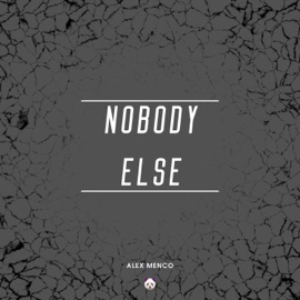 Nobody Else (Extended Mix) Alex Menco