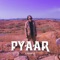Pyaar - Toofan 25 lyrics
