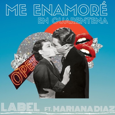 Me Enamoré en Cuarentena (feat. Mariana Diaz) - Single