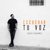 Escuchar Tu Voz - Horly Ramirez