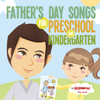 I Love My Daddy (2015 Version) - The Kiboomers