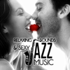 Relaxing Sounds & Sexy Jazz Music: Chill and Love Instumental Sexy Songs, Erotic Guitar & Sax & Piano, Sensual Lounge Music, Smooth Jazz Atmosphere - Sexual Music Collection