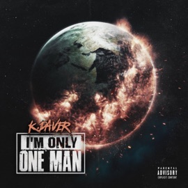 I'm Only One Man K Daver