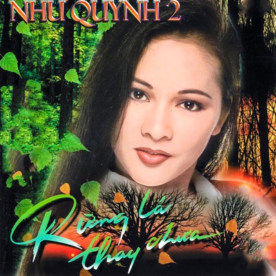 Như Quỳnh 2 (Rừng Lá Thay Chưa)