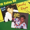 16 Éxitos de Sandy Reyes