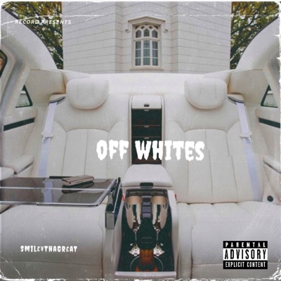 Off Whites (feat. Persuasion) - Single