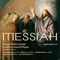 Messiah, Pt. 1: 13. Chorus "For Unto Us a Child Is Born" — Dunedin Consort & John Butt