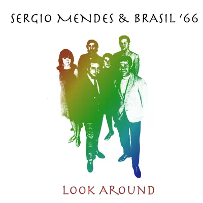 Look Around - Sérgio Mendes