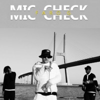 Mic Check - Single - Faro G