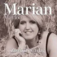Zomaar een dag — Marian Mayloo