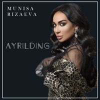 Ayrilding - Single - Munisa Rizaeva