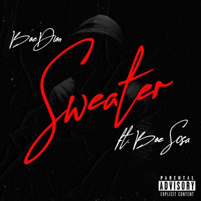 Sweater (feat. Boe Sosa) - Single