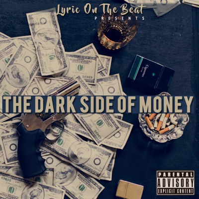 The Dark Side of Money