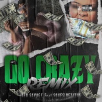 Go Crazy (feat. SoufSideTitus) [Remix] - Single - Deo Savage