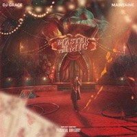 Master of the Mic - Single - DJ Grace & Maintaine