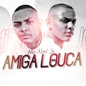 Amiga Louca