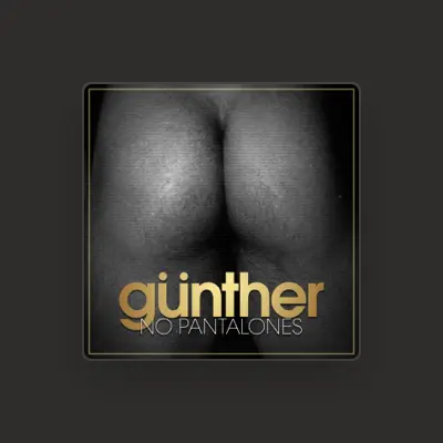 Listen to Gunther & The Sunshine Girls, watch music videos, read bio, see tour dates & more!