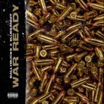 War Ready (feat. 6lu6andit) - Single