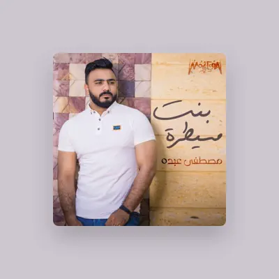 Listen to Mostafa Abdo, watch music videos, read bio, see tour dates & more!