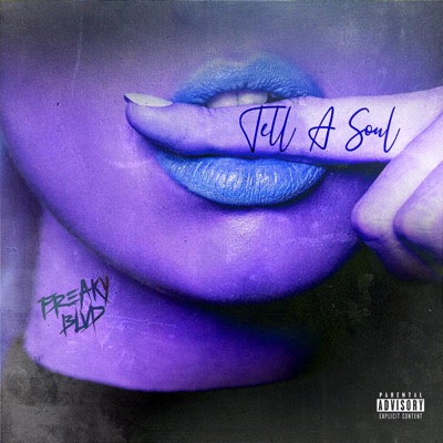 Tell a Soul - Single