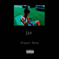 100 Freestyle - Single - Project Reck