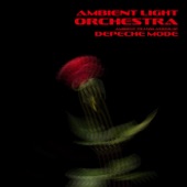 Ambient Light Orchestra - Enjoy the Silence