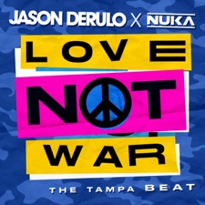 Love Not War (The Tampa Beat) by 