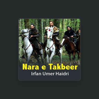 Listen to Irfan Umer Haidri, watch music videos, read bio, see tour dates & more!