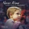 Never Alone ft. Dan Fratoni - Kait Weston lyrics