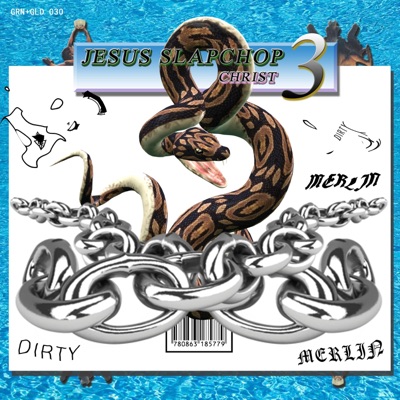 Jesus Slapchop Christ 3