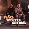 GAAB - Não Volto Atrás