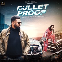 Bulletproof (feat. Afsana Khan) - Single - Harsimran
