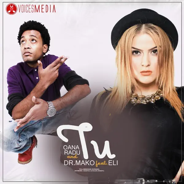 Tu (feat. Eli) — Oana Radu & Dr Mako