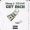 Get Rich (feat. ETN Vvill) - J-Meezy lyrics