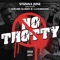 No Thotty (feat. Slimmy B & Layemdown) - Stunna June lyrics
