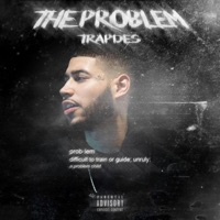 The Problem - TrapDes