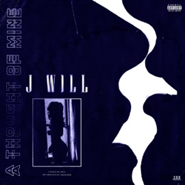 A Thought of Mine J.Will