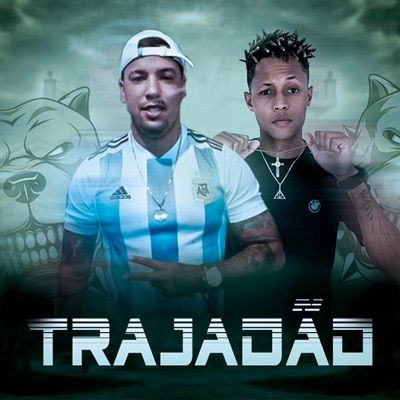 Trajadão - Single