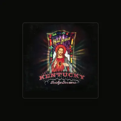 Listen to Kentucky Bridgeburners, watch music videos, read bio, see tour dates & more!
