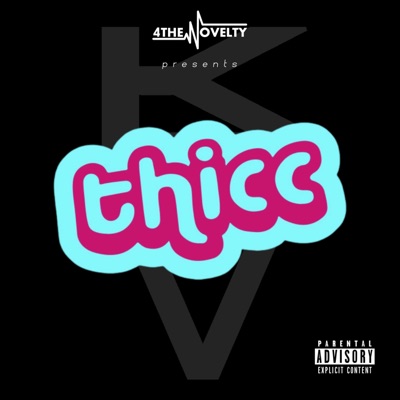 Thicc - Single