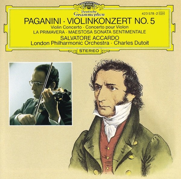 Paganini: Violin Concerto No. 5, La Primavera, Maestosa Sonata sentimentale
