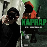 KapRap (feat. Chuckysouljaa & Qil) - Single - Jaysfl
