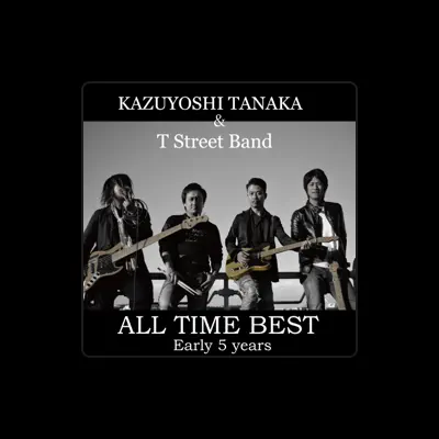 Listen to Kazyoshi Tanaka, watch music videos, read bio, see tour dates & more!