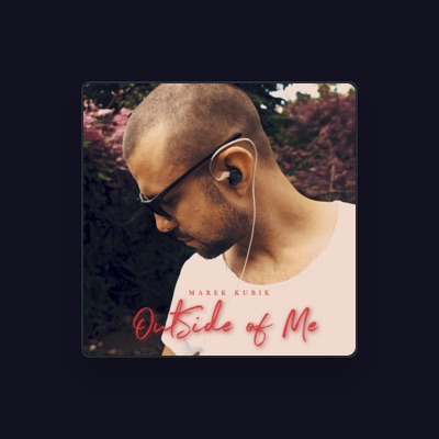 Listen to Marek Kubik, watch music videos, read bio, see tour dates & more!