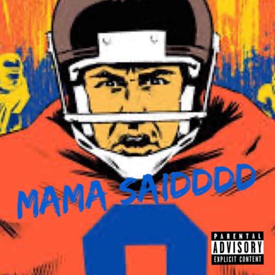 Mama Saidddd (feat. Baby Ahk & Prince Richyy) - Single