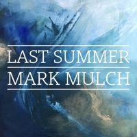 Last Summer - Single - Mark Mulch