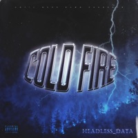 COLD FIRE - EP - headless_DATA