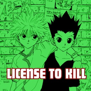License To Kill (feat. DizzyEight) - Single