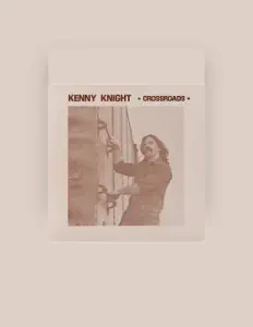 Listen to Kenny Knight, watch music videos, read bio, see tour dates & more!
